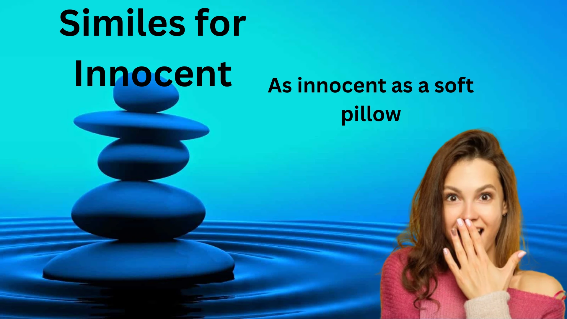 Similes for Innocent with meaning and example