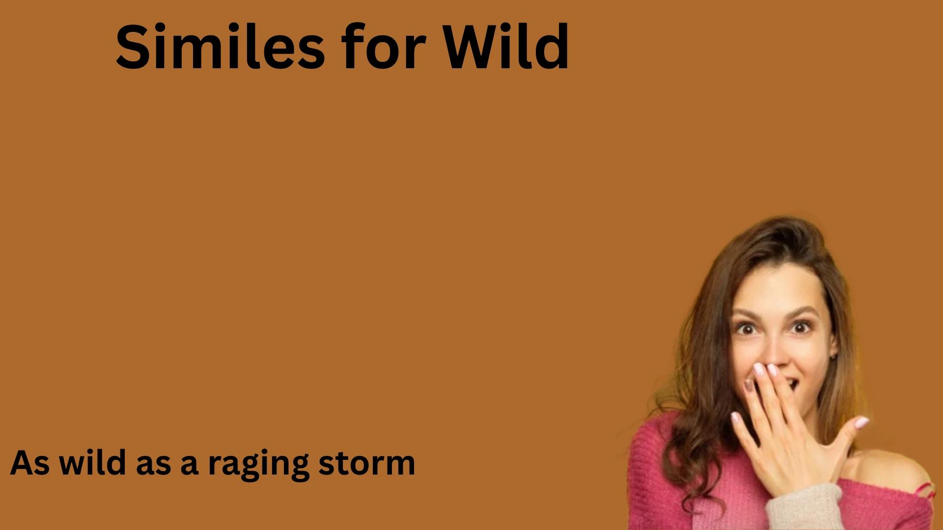 Similes for Wild with Meaning and Examples