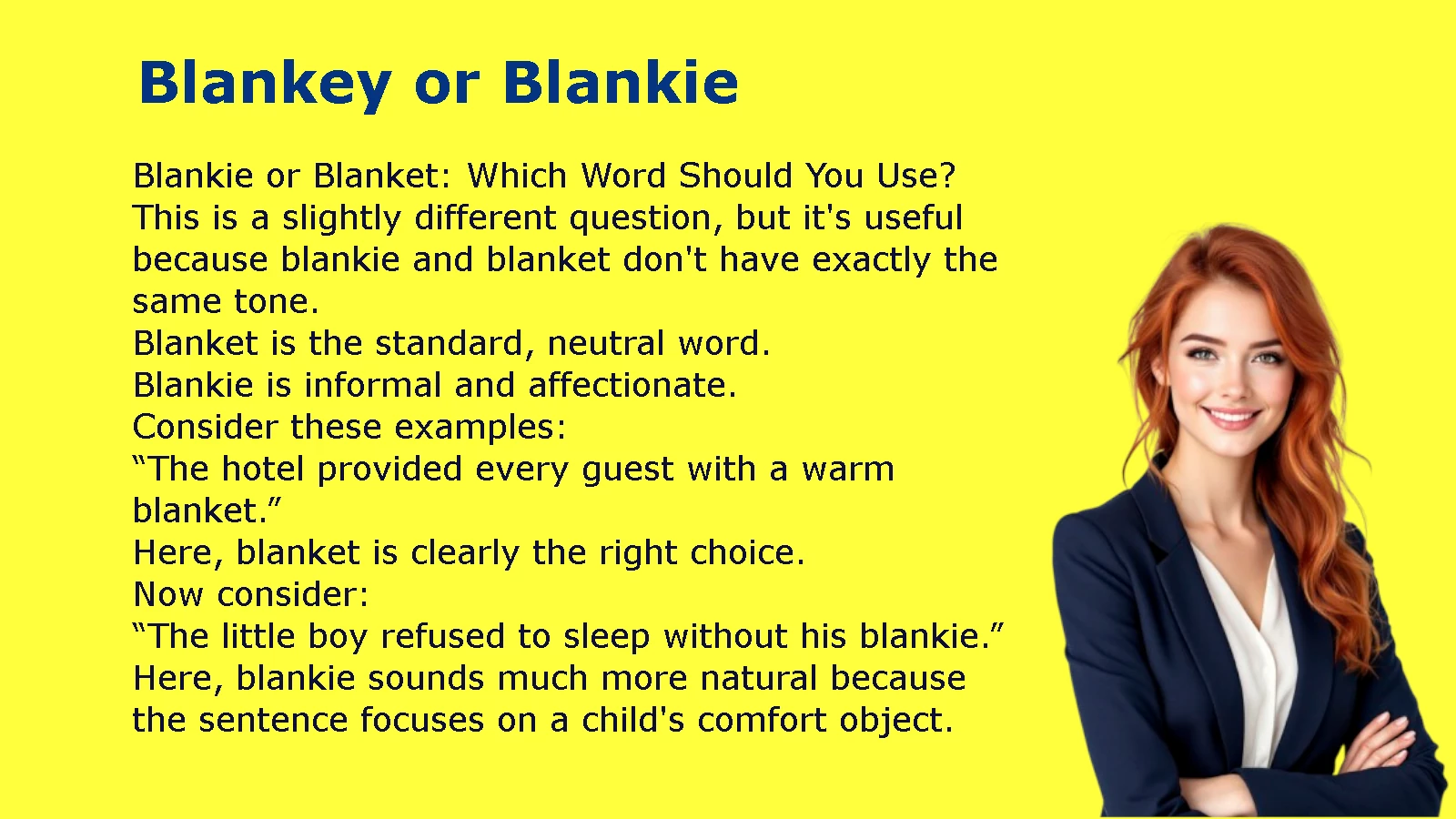 Blankey or Blankie
