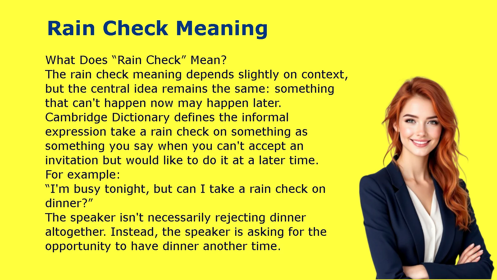 Rain Check Meaning