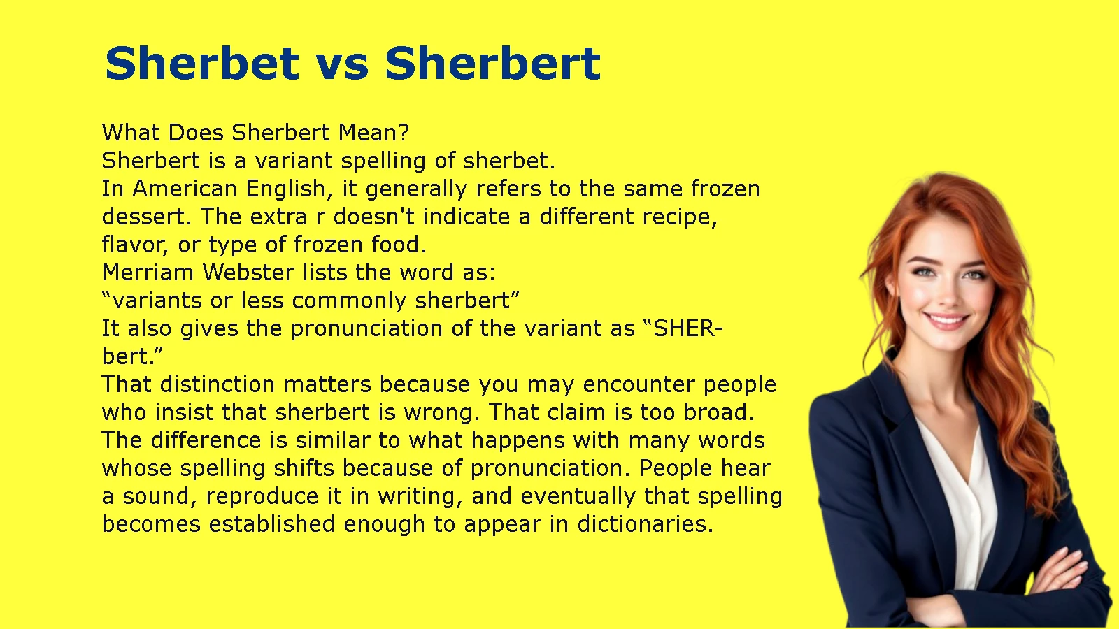 Sherbet vs Sherbert