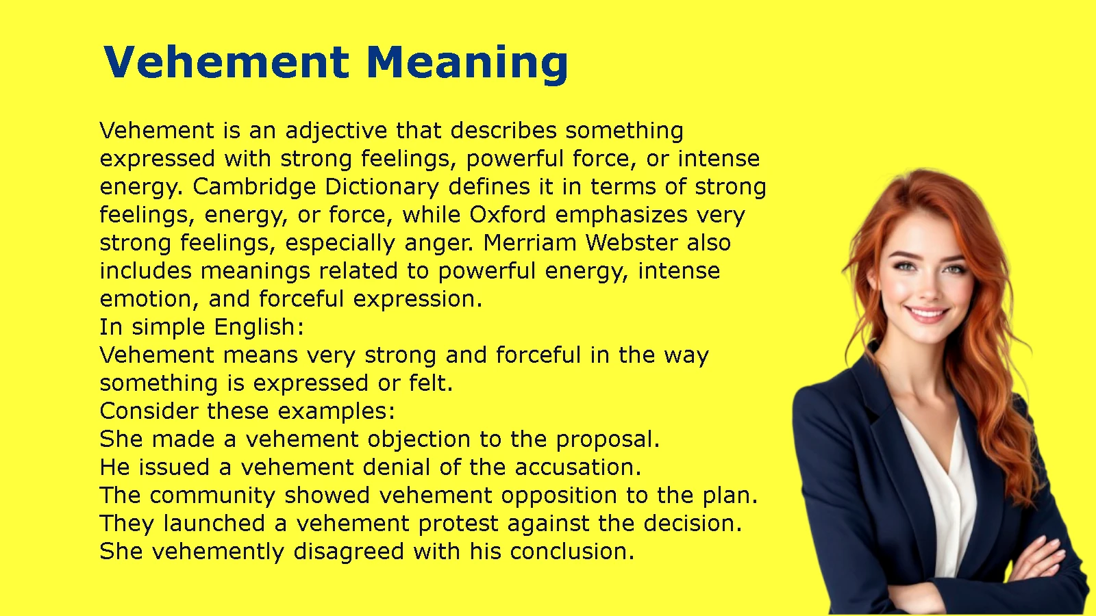 Vehement Meaning