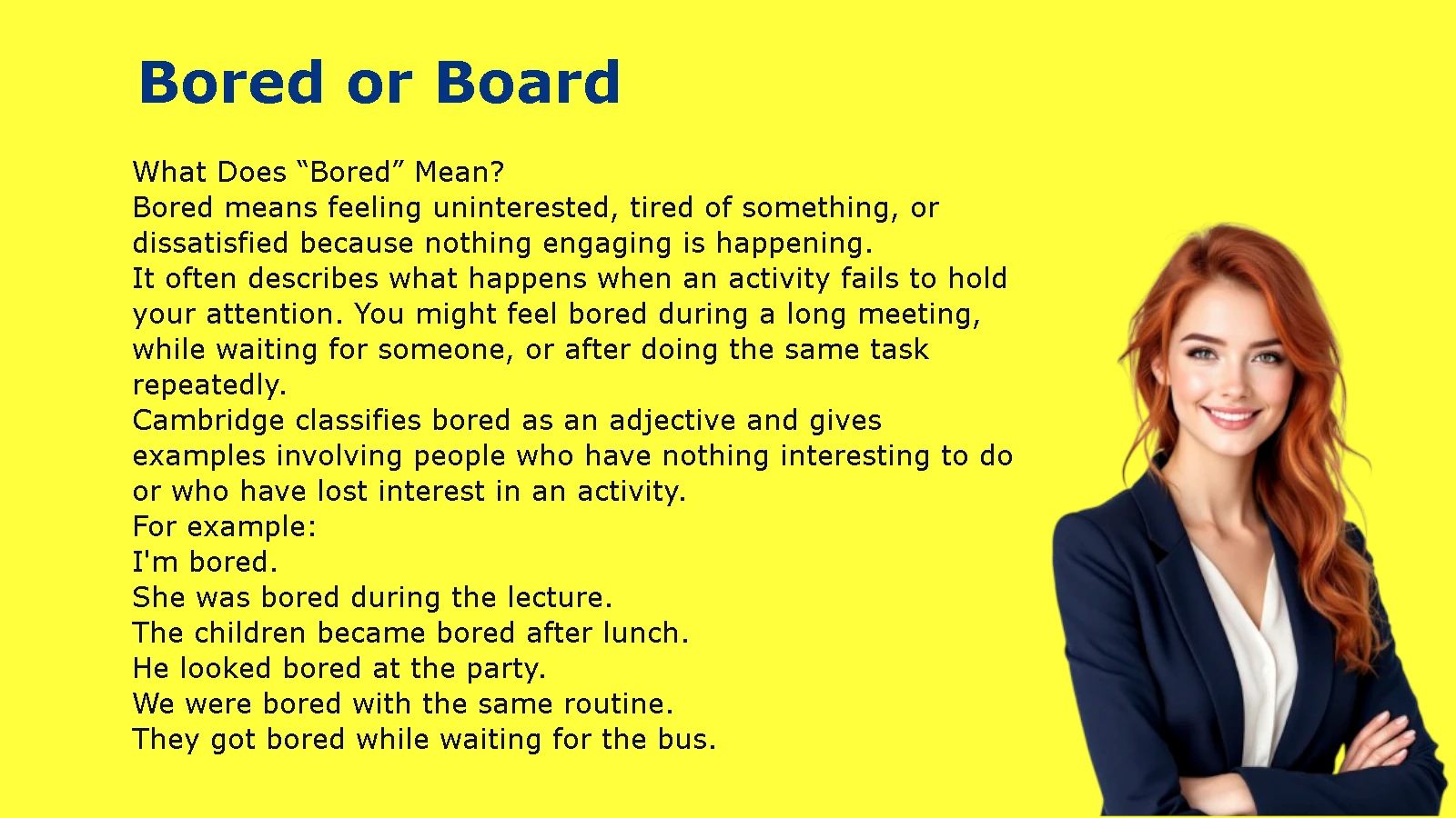 Bored or Board