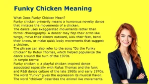 Funky Chicken Meaning