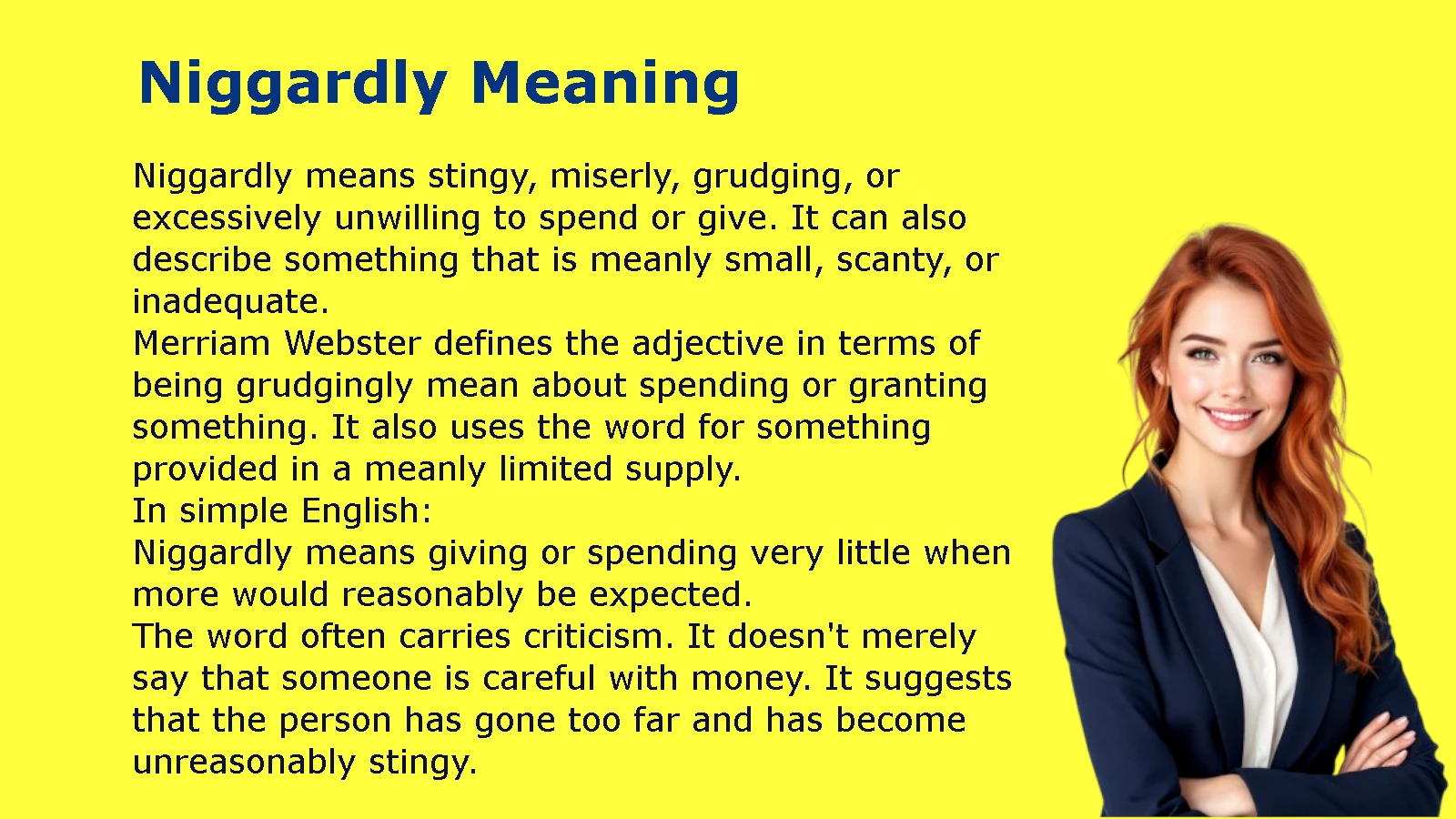 Niggardly Meaning