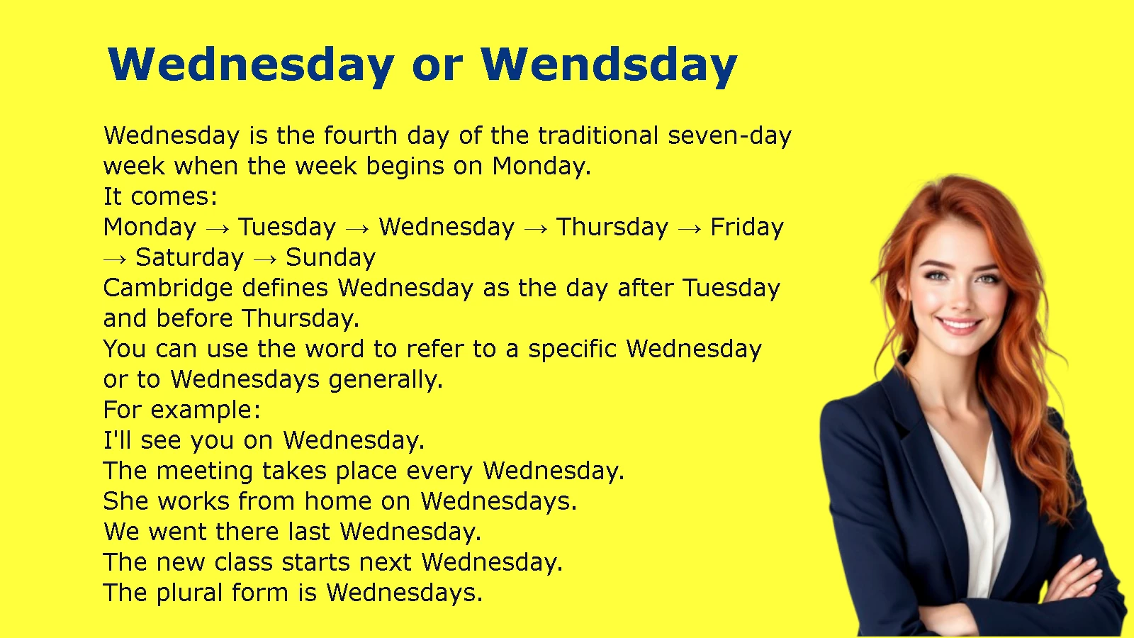 Wednesday or Wendsday