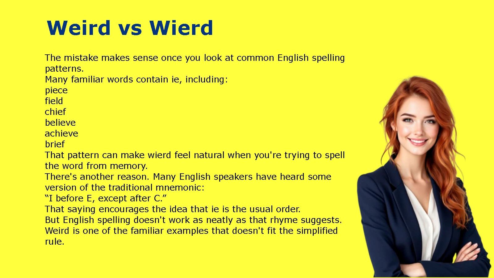 Weird vs Wierd