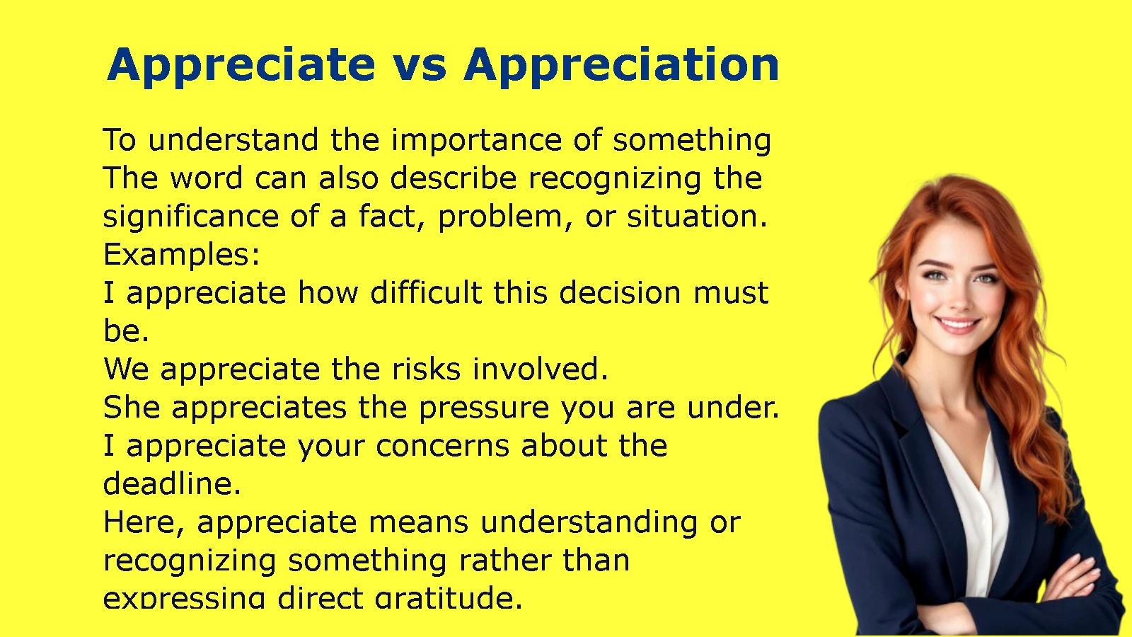 Appreciate vs Appreciation
