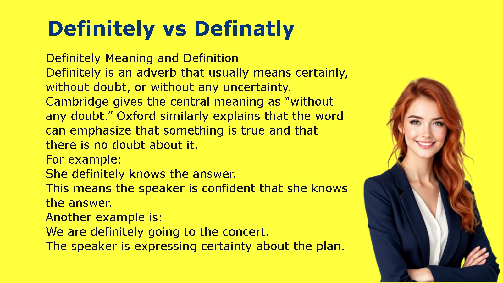 Definitely vs Definatly