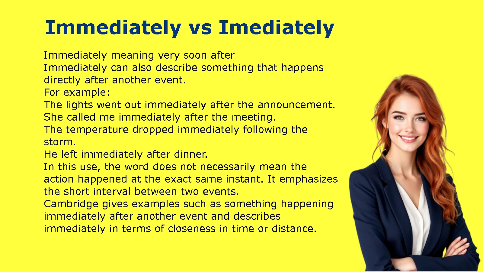 Immediately vs Imediately