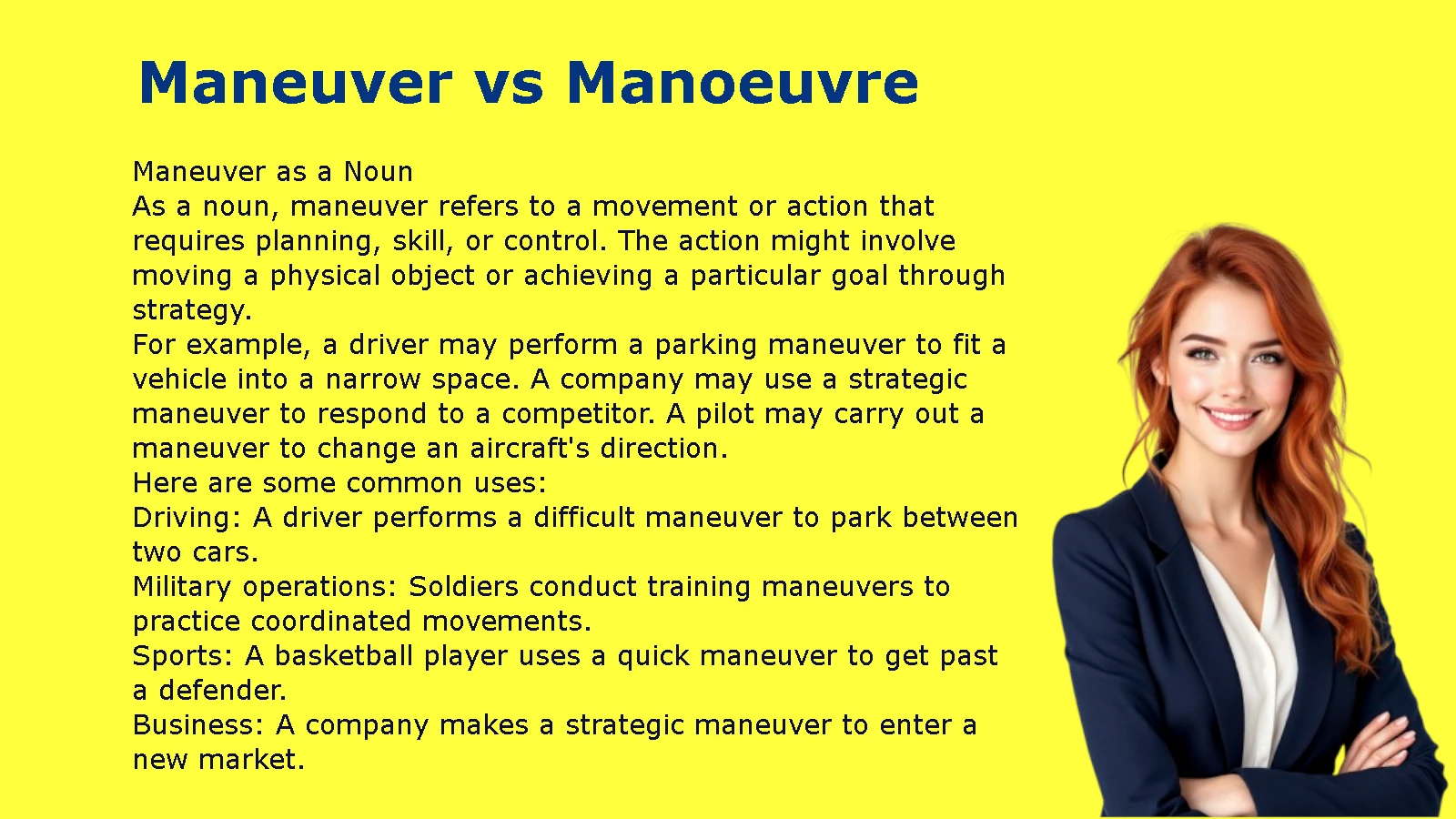Maneuver vs Manoeuvre