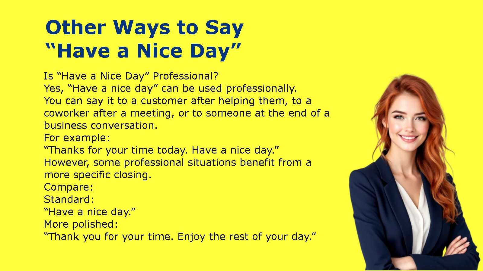 Other Ways to Say “Have a Nice Day”