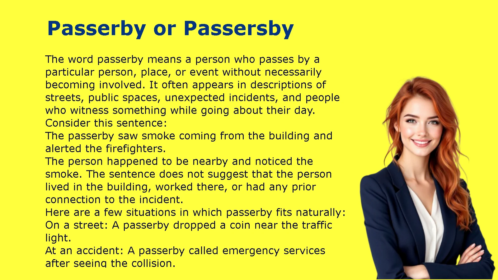Passerby or Passersby