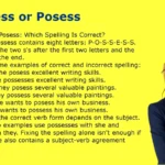 Possess or Posess