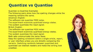 Quantize vs Quantise