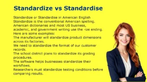 Standardize vs Standardise