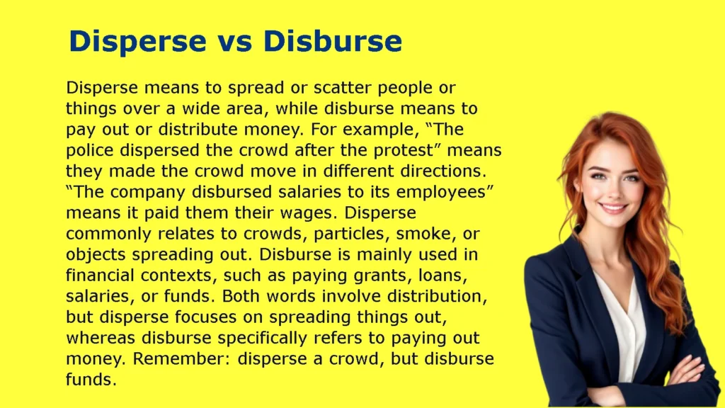 Disperse vs. disburse showing the difference between spreading out and paying out money